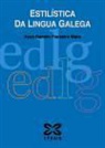 X. Ramón Freixeiro Mato - Estilística da lingua galega