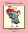 Anthony Browne - El llibre dels porcs