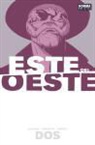 Nick Dragotta, Jonathan Hickman - Este del Oeste 2