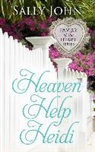 Sally John - Heaven Help Heidi