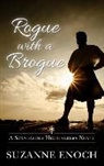 Suzanne Enoch - Rogue With a Brogue