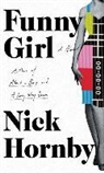 Nick Hornby - Funny Girl