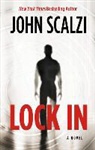 John Scalzi - Lock in