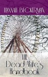 Hannah Beckerman - The Dead Wife's Handbook
