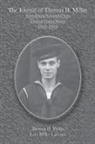 Lois Latimer, Lois Miller Latimer, Thomas H. Miller - The Journal of Thomas H. Miller