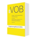 Deutscher Vergabe- und Vetragsausschuss, Deutsches Institut für Normung e. V. (DIN), DIN e.V., DIN e.V. (Deutsches Institut für Normung), DV, DVA... - VOB Vergabe- und Vertragsordnung für Bauleistungen, Ergänzungsband