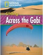 National Geographic, National Geographic, National Geographic Society, National Geographic Society (U S ), Rob Waring - Gliding Across the Gobi