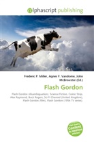 Agne F Vandome, John McBrewster, Frederic P. Miller, Agnes F. Vandome - Flash Gordon