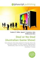 Agne F Vandome, John McBrewster, Frederic P. Miller, Agnes F. Vandome - Deal or No Deal (Australian Game Show)