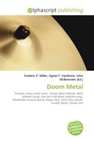 John McBrewster, Frederic P. Miller, Agnes F. Vandome - Doom Metal