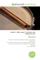 John McBrewster, Frederic P. Miller, Agnes F. Vandome - Drum