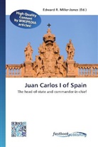 Edward R. Miller-Jones, Edwar R Miller-Jones - Juan Carlos I of Spain