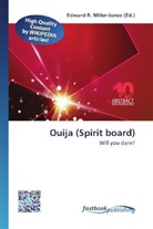 Edward R. Miller-Jones, Edwar R Miller-Jones - Ouija (Spirit board)