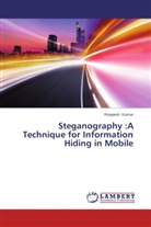 Roopesh Kumar - Steganography :A Technique for Information Hiding in Mobile