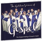 Golden Voices of Gospel - The Original Feeling of Gospel is Back!, 1 Audio-CD (Audio book)