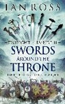 Ian Ross, Ian Ross Ross - Swords Around the Throne