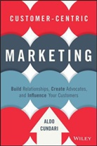 Cundari, A Cundari, Aldo Cundari, Cundari Aldo - Customer-Centric Marketing