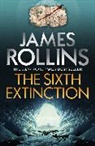 James Rollins, Rollins James - The Sixth Extinction
