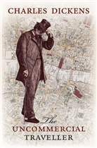 Charles Dickens, Daniel Tyler, Daniel (University of Oxford) Tyler - The Commercial Traveller