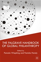 P. Wiepking, Pamala Handy Wiepking, HANDY, Handy, F. Handy, Femida Handy... - Palgrave Handbook of Global Philanthropy