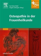 Kar Heinz Riedl, Karl Heinz Riedl, Karl Heinz Riedl, Karl-Heinz Riedl, Schleupen, Schleupen... - Osteopathie in der Frauenheilkunde