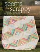 Rebecca Silbaugh - Seems Like Scrappy