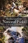 Michael Frome - Rediscovering National Parks in the Spirit of John Muir