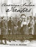 David H Dejong, David H. Dejong - American Indian Treaties