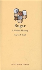 Andrew F. Smith, Andrew F. Smith - Sugar