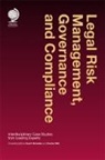 Stuart Weinstein, Stuart Weinstein, Charles Wild - Legal Risk Management, Governance and Compliance