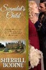 Sherrill Bodine, Bodine Sherrill - Scandal's Child