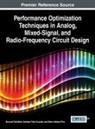 Mourad Fakhfakh, Maria Helena Fino, Esteban Tlelo-Cuautle, Mourad Fakhfakh, Maria Helena Fino, Esteban Tlelo-Cuautle - Performance Optimization Techniques in Analog, Mixed-Signal, and Radio-Frequency Circuit Design
