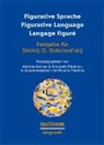Martin Dalmas, Martine Dalmas, Piirainen, Elisabeth Piirainen - Figurative Sprache Figurative Language Langage figuré