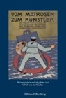 Max Schröder-Greifswald, Ulrich van der Heyden, Ulric van der Heyden, Ulrich van der Heyden - Vom Matrosen zum Künstler