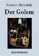 Gustav Meyrink, Gustav Meyrink - Der Golem