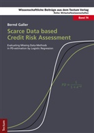 Bernd Galler - Scarce Data based Credit Risk Assessment