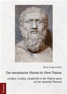 Boris Hogenmüller - Der semantische Wandel im Werk Platons