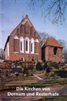 Hermann Rector - Die Kirchen von Dornum und Resterhafe