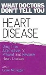 Lynne McTaggart, Lynne McTaggart - Heart Disease