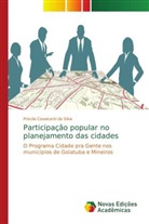 Priscila Cavalcanti da Silva - Participação popular no planejamento das cidades