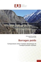 Mohame Es-sanhajy, Mohamed Es-sanhajy, Boujemaa Izme - Barrages poids
