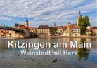 Hans Will - Kitzingen am Main - Weinstadt mit Herz (Tischaufsteller DIN A5 quer)