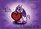 Petra Haberhauer - Ich liebe Drachen (Tischaufsteller DIN A5 quer)
