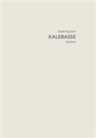 Jürgen Egyptien - Kalebasse