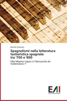 Daniela Cattaneo - Spagnolismi nella letteratura tastieristica spagnola tra '700 e '800