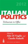 Aldo Radaelli Di Virgilio, Aldo DI Radaelli Virgilio, Aldo Di Virgilio, Claudio Radaelli, Claudio M. Radaelli, Aldo di Virgilio - Technocrats in Office