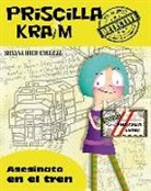 Susana Rico Calleja, Susana Rico Calleja - Priscilla Kraim 1. Asesinato en el tren