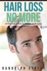 Streete Randolph - Hair Loss No More