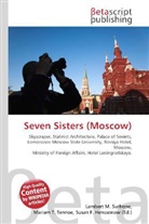 Susan F Marseken, Susan F. Marseken, Lambert M. Surhone, Miria T Timpledon, Miriam T. Timpledon - Seven Sisters (Moscow)