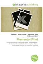 Agne F Vandome, John McBrewster, Frederic P. Miller, Agnes F. Vandome - Memento (Film)